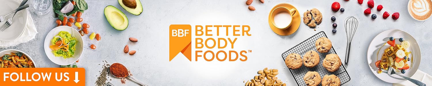 BetterBody Foods | Life Is Better When You Eat Better – Organic by Choice